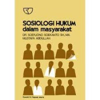 Sosiologi Hukum dalam Masyarakat