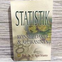 Statistik : Konsep Dasar dan Aplikasinya