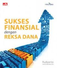 Sukses Finansial dengan Reksa Dana