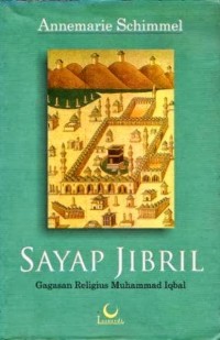 Sayap Jibril: Gagasan Relogius Muhammad Iqbal