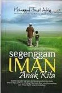 Segenggam Iman Anak Kita