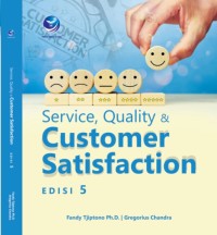 Service Quality & Customer Satisfaction Edisi 5