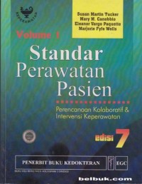 Standar Perawatan Pasien Vol 1