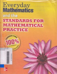 Everyday mathematics ant the Standards for Mathematical Practice