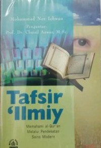 Tafsir 'Ilmiy: Memahami Al-Qur'an Melalui Pendekatan Sains Modern