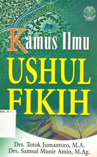 Kamus Ilmu Ushul Fikih