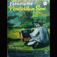 Paradigma Pendidikan Seni