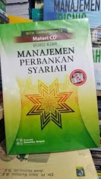 Buku Ajar Manajemen Perbankan Syariah Materi CD