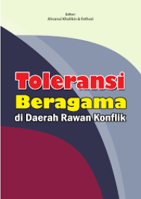 Toleransi Beragama Di Daerah Rawan Konflik