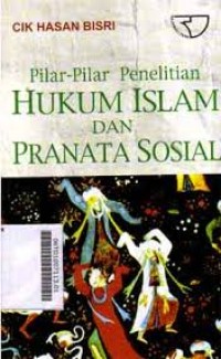 Pilar-Pilar Penelitian Hukum Islam Dan Pranata Sosial