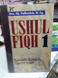 Ushul Fiqh 1 Kaidah-Kaidah Tasyriiyah