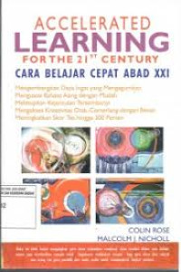 Accelerated Learning For 21 Century Cara Belajar Cepat Abad XXI