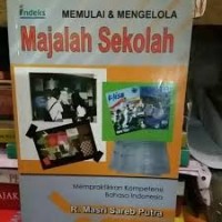 Memulai & Mengelola Majalah Sekolah