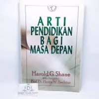 Arti Pendidikan Bagi Masa Depan