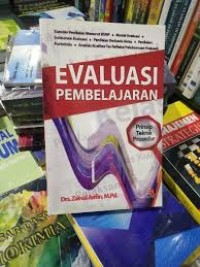 Evaluasi Pembelajaran: Prinsip, Teknik, dan Prosedur