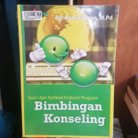 Image of Teori dan Aplikasi Evaluasi Program Bimbingan dan Konseling