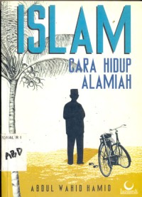 Islam Cara Hidup Alamiah