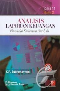 ANALISIS LAPORAN KEUANGAN Financial Statement Analysis Edisi 11 Buku 2