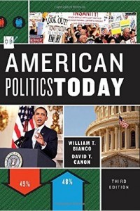 American Politics Today Ed. 3