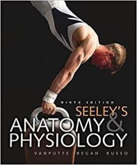 Seeley Anatomy & Physiology Ed. 9