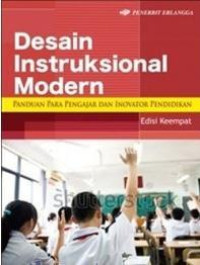 Panduan Para Pengajar & Inovator Pendidikan Design Instruksional Modern