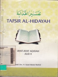 Tafsir Al-Hidayah: Ayat-Ayat Aqidah Jilid II