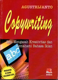 COPYWRITING Seni Mengasah Kreativitas dan Memahami Bahasa Iklan