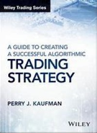 A Guide to Creating A Successful Algorithmic Trading Strategy