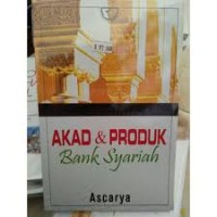 Akad dan Produk Bank Syariah