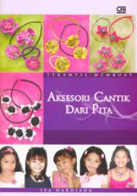 Aksesori Cantik Dari Pita