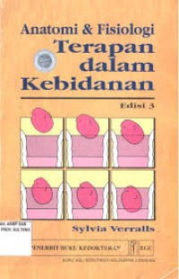 Anatomi dan Fisiologi Terapan Dalam Kebidanan.E/3