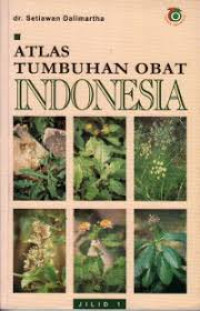 Atlas Tumbuhan Obat Indonesia Jilid 1