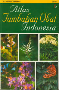 Atlas Tumbuhan Obat Indonesia Jilid 2