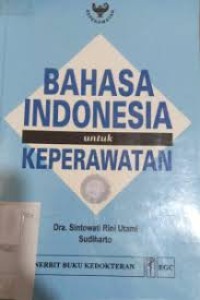 Image of Bahasa Indonesia untuk Keperawatan