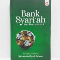 BANK SYARIAH DAN TEORI KE PRAKTIK