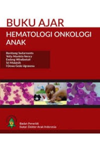Buku Ajar Hematologi-Onkologi Anak
