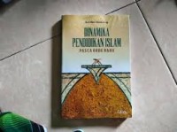 Dinamika Pendidikan Islam Pasca Orde Baru