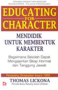 Educating For Character Mendidik Untuk Membentuk Karakter