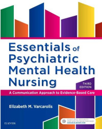 Essentials of Psychiatric Mental Health Nursing
