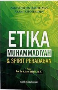 Etika Muhammadiyah dan Spirit Peradaban