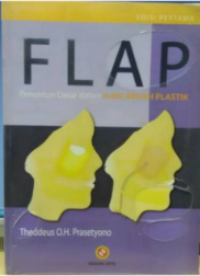 FLAP: Penuntun Dasar dalam Ilmu Bedah Plastik