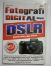 Fotografi Digital dengan DSLR