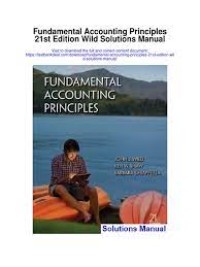 Fundamental Accounting Principles Ed. 21