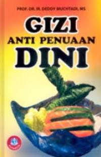 Gizi Anti Penuaan Dini