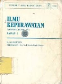 Ilmu Keperawatan, Bagian 1