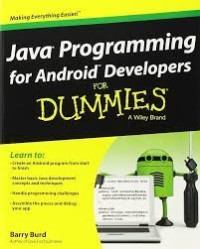 Java Programing for Android Developers for Dummies