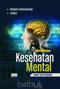 Kesehatan Mental: Konsep dan Penerapannya