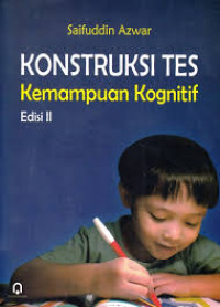 Konstruksi Tes Kemampuan Kognitif