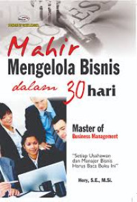 Mahir Mengelola Bisnis dalam 30 hari