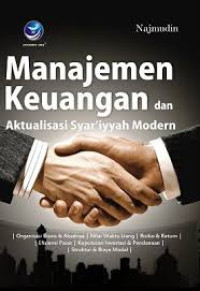 Manajemen Keuangan dan Aktualisasi Syar,iyyah Modern